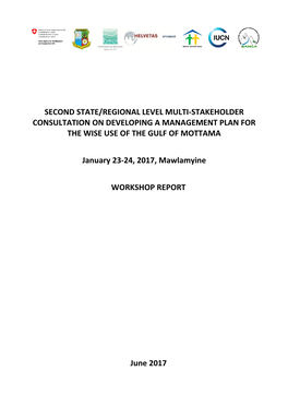 Second State/Regional Level Multi-Stakeholder Consultation on Developing a Management Plan for the Wise Use of the Gulf of Mottama