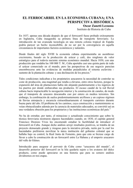 EL FERROCARRIL EN LA ECONOMIA CUBANA; UNA PERSPECTIVA HISTÓRICA Oscar Zanetti Lecuona Instituto De Historia De Cuba