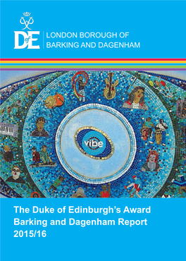The Duke of Edinburgh's Award Barking and Dagenham Report 2015/16