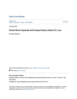 Puerto Rico's Separate and Unequal Status Under U.S