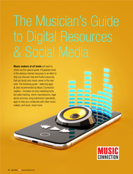 Music-Makers of All Kinds Will Want to Check out This Special Guide. It Bypasses Most of the Obvious Internet Resources in an Ef