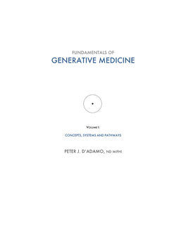 Generative Medicine