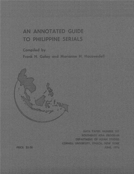 An Annotated Guide to Philippine Serials the Cornell University Southeast Asia Program