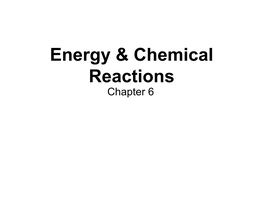 Energy & Chemical Reactions