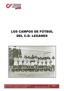 Los Campos De Fútbol Del C.D. Leganes