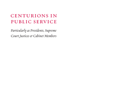 Centurions in Public Service Preface 11 Acknowledgments Ment from the Beginning; Retired Dewey Ballantine Partner E