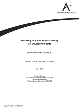 Popularity of a Level Subjects Among UK University Students