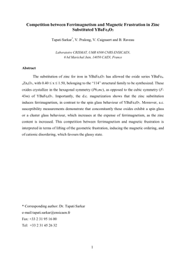 Competition Between Ferrimagnetism and Magnetic Frustration in Zinc Substituted Ybafe4o7