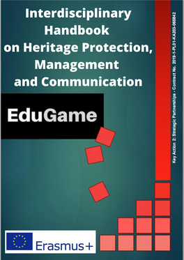 Interdisciplinary Handbook on Heritage Protection, Management and Communication
