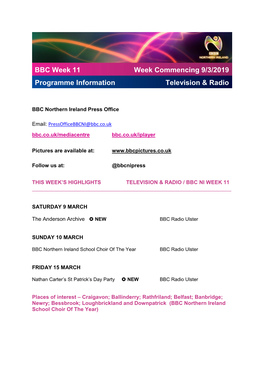 BBC Week 11 Programme Information Week Commencing 9/3/2019 Television & Radio