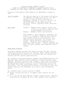WILLIAM RAINEY HARPER COLLEGE BOARD of TRUSTEES of COMMUNITY COLLEGE DISTRICT #512 COUNTIES of COOK, KANE, LAKE and Mchenry, STATE of ILLINOIS