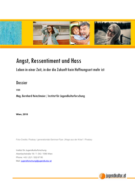 Angst, Ressentiment Und Hass