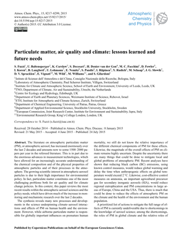 Particulate Matter, Air Quality and Climate: Lessons Learned and Future Needs