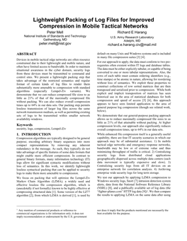 Lightweight Packing of Log Files for Improved Compression in Mobile Tactical Networks Peter Mell Richard E Harang National Institute of Standards and Technology U.S