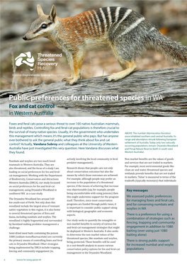 Public Preferences for Threatened Species in WA Fox and Cat Control in Western Australia IMAGE: AUSTRALIAN WILDLIFE CONSERVANCY