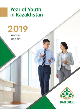 Year of Youth in Kazakhstan 2019 Annual Report Year of Youth 2019 Сontents in Kazakhstan Annual Report