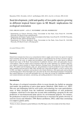 Seed Development, Yield and Quality of Two Palm Species Growing in Different Tropical Forest Types in SE Brazil: Implications for Ecological Restoration