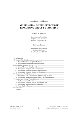 Modulation of the Effects of Rewarding Drugs by Ibogaine