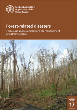 Forest-Related Disasters Three Case Studies and Lessons for Management of Extreme Events