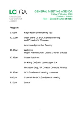 GENERAL MEETING AGENDA Friday 9Th October 2020 10.00Am – 1.00Pm Host – District Council of Robe