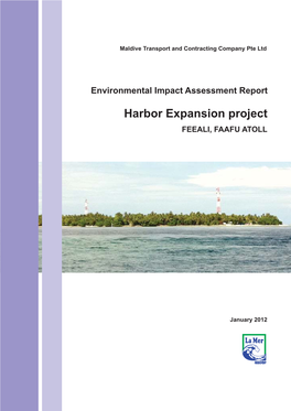 Harbor Expansion Project FEEALI, FAAFU ATOLL