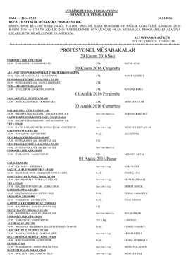 PROFESYONEL MÜSABAKALAR 29 Kasım 2016 Salı ÜMRANİYE BLD