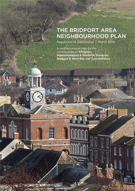 THE BRIDPORT AREA NEIGHBOURHOOD PLAN Regulation 15 Submission | March 2019