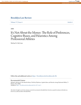 It's Not About the Money: the Role of Preferences, Cognitive Biases, and Heuristics Among Professional Athletes Michael A