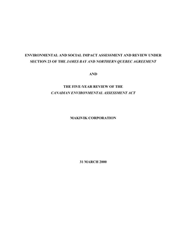 Environmental and Social Impact Assessment and Review Under Section 23 of the James Bay and Northern Quebec Agreement