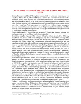 1 FRANÇOIS DE LA GENESTÉ and the ROSICRUCIANS, TRUTH OR MYTH? Granny Simone Was a Chazal.1 Though She Had Read Little by Her C