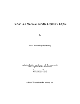 Roman Ludi Saeculares from the Republic to Empire