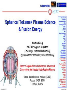 Spherical Tokamak Plasma Science & Fusion Energy