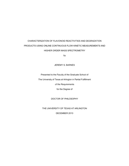 Characterization of Flavonoid Reactivities and Degradation