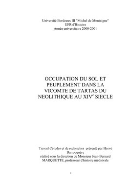 Occupation Du Sol Et Peuplement De La Vicomté De Tartas Du Néolithique Au Xive Siècle