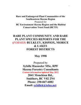 Rare Plant Community and Rare Plant Species Reports for the (Former) Bulkley, Kispiox, Morice & Lakes Forest Districts