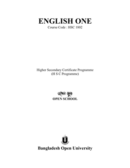 ENGLISH ONE Course Code : HSC 1802