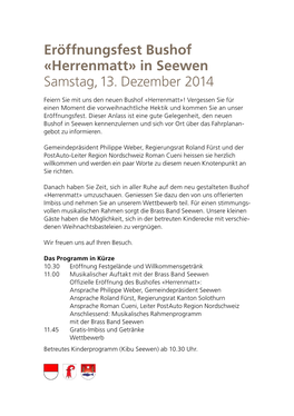 Eröffnungsfest Bushof «Herrenmatt» in Seewen Samstag, 13. Dezember 2014