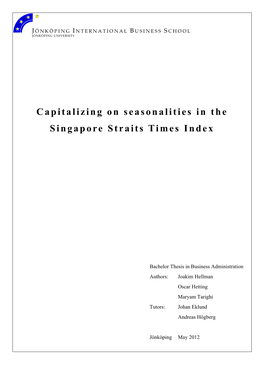 Capitalizing on Seasonalities in the Singapore Straits Times Index