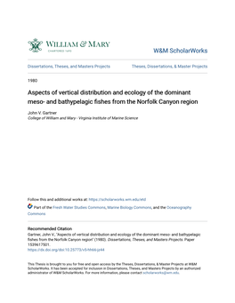 Aspects of Vertical Distribution and Ecology of the Dominant Meso- and Bathypelagic Fishes from the Norfolk Canyon Region