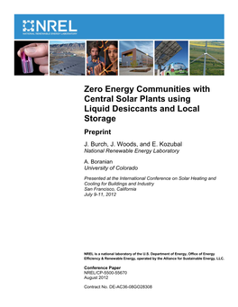 Zero Energy Communities with Central Solar Plants Using Liquid Desiccants and Local Storage Preprint J