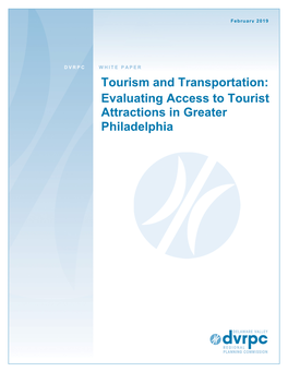 Evaluating Access to Tourist Attractions in Greater Philadelphia