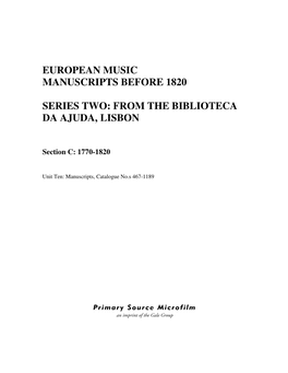 European Music Manuscripts Before 1820 Series Two: from the Biblioteca Da Ajuda, Lisbon