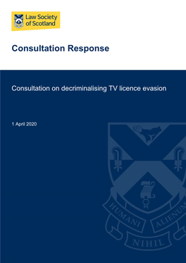 Consultation on Decriminalising TV Licence Evasion