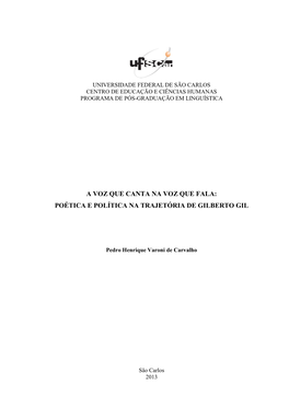 Poética E Política Na Trajetória De Gilberto Gil