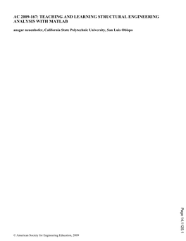 TEACHING and LEARNING STRUCTURAL ENGINEERING ANALYSIS with MATLAB Ansgar Neuenhofer, California State Polytechnic University, San Luis Obispo Page 14.1125.1