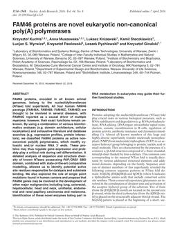 FAM46 Proteins Are Novel Eukaryotic Non-Canonical Poly(A) Polymerases Krzysztof Kuchta1,2,†, Anna Muszewska1,3,†, Lukasz Knizewski1, Kamil Steczkiewicz1, Lucjan S