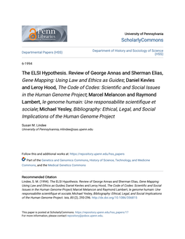 The ELSI Hypothesis. Review of George Annas and Sherman Elias