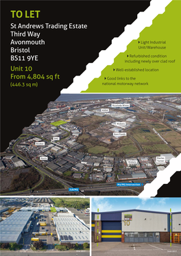 TO LET St Andrews Trading Estate Third Way Avonmouth Light Industrial Bristol Unit/Warehouse Refurbished Condition BS11 9YE Including Newly Over Clad Roof