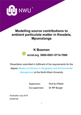 Modelling Source Contributions to Ambient Particulate Matter in Kwadela, Mpumalanga K Bosman