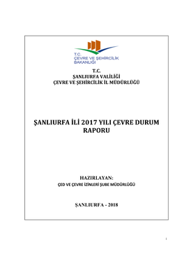 Şanliurfa Ili 2017 Yili Çevre Durum Raporu